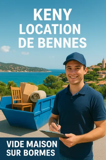 🏡 Vide maison, débarras et location de bennes à Bormes-les-Mimosas, Cuers, Keny Location de Benne